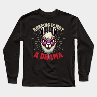 Llama thief Long Sleeve T-Shirt